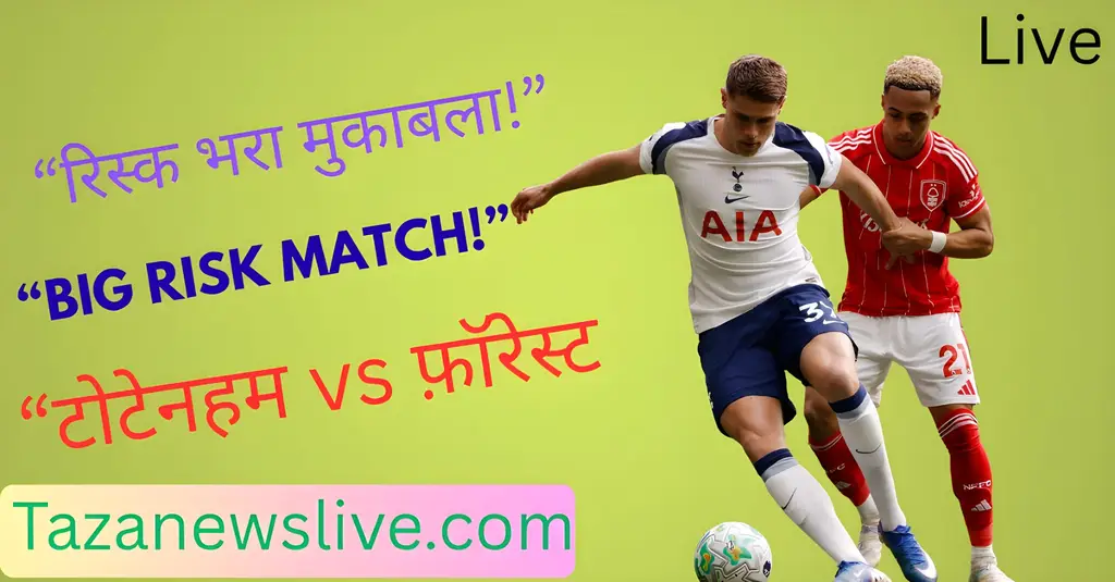 tottenham vs nottm forest